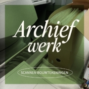 archiefwerk"scannen bouwtekeningen grootformaat A0 kleur en zwartwit PDF