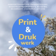Drukwerk & Printwerk: geboortekaartjes, dankbetuigingen, wijkkrant, affiches, programma's, bouwtekeningen