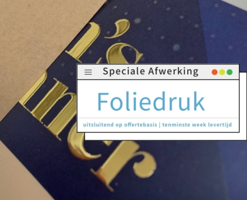 foliedruk"drukwerk met speciale afwerking